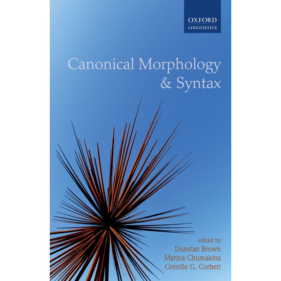 Canonical Morphology and Syntax, (Hardcover)