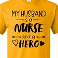 thumbnail image 4 of Inktastic My Husband is a Nurse and a Hero T-Shirt, 4 of 5
