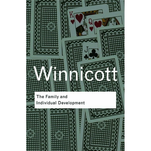 Routledge Classics The Family and Individual Development, (Paperback)