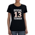 thumbnail image 2 of I'm Officially 13 Years Old Women T-Shirt, Female XX-Large, 2 of 4