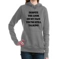 thumbnail image 1 of CafePress - Despite The Look On My Face You're Stil Sweatshirt - Pullover Hoodie, Classic & Comfortable Hooded Sweatshirt, 1 of 1