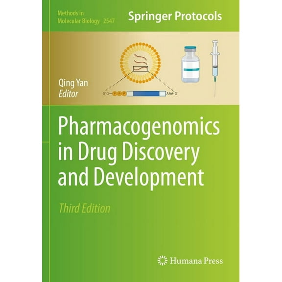Methods in Molecular Biology Pharmacogenomics in Drug Discovery and Development, Book 2547, (Paperback)