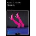 thumbnail image 1 of Delirio, de M. Alcalde Natalia, Tusquets, Blanda, 2026, 1 of 3