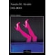 thumbnail image 1 of Delirio, de M. Alcalde Natalia, Tusquets, Blanda, 2026, 1 of 3