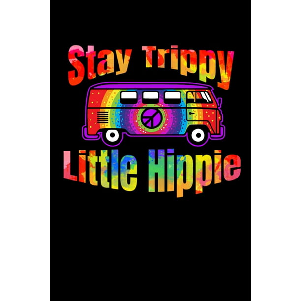 Stay Trippy Little Hippie 2020 Calendar Planner Budget & Monthly