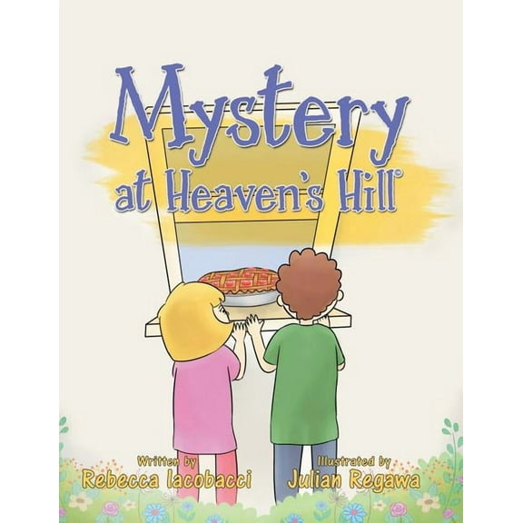 Mystery at Heaven's Hill(c), (Paperback)