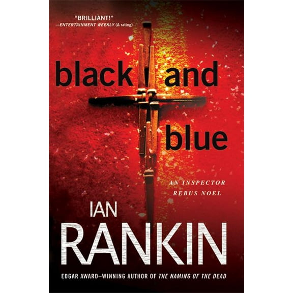Inspector Rebus Novels Black and Blue, Book 8, (Paperback)