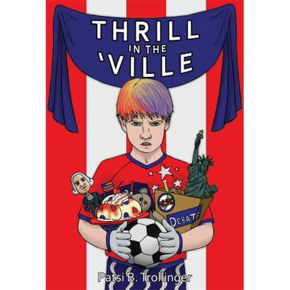 Pre-Owned Thrill in the 'Ville (Paperback) 0983610614 9780983610618