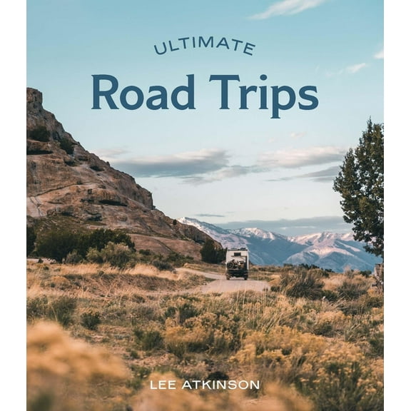 Ultimate Road Trips, (Paperback)