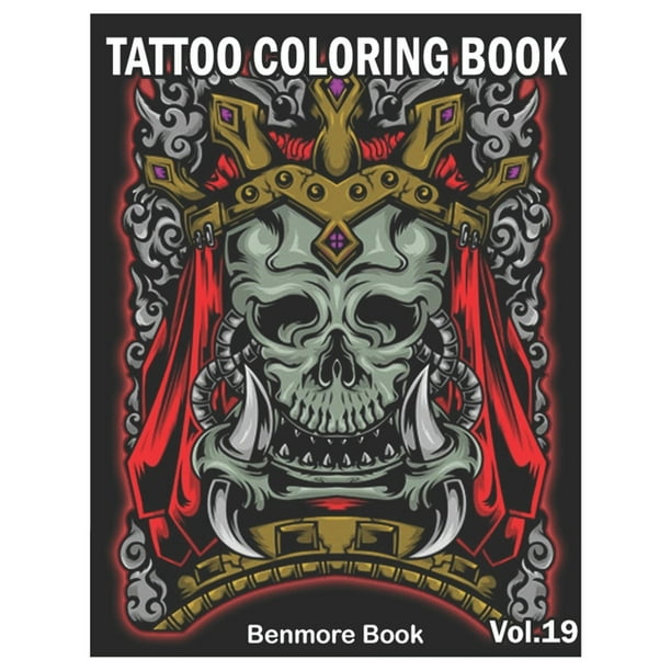 Download Tattoo Coloring Book Tattoo Coloring Book An Adult Coloring Book With Awesome And Relaxing Tattoo Designs For Men And Women Coloring Pages Volume 19 Paperback Walmart Com Walmart Com