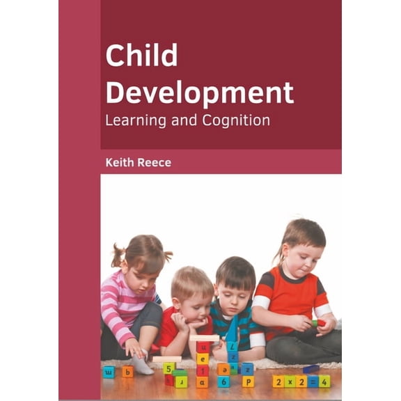 Child Development: Learning and Cognition, (Hardcover)