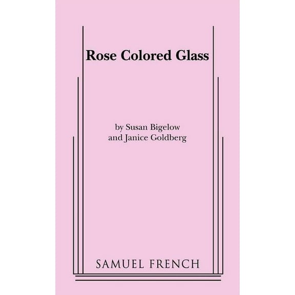 Rose Colored Glass, (Paperback)