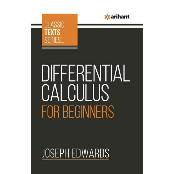 Differential Calculus For Beginners, (Paperback)