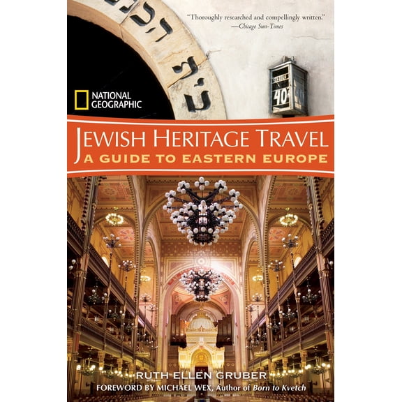 National Geographic Jewish Heritage Travel : A Guide to Eastern Europe (Paperback)