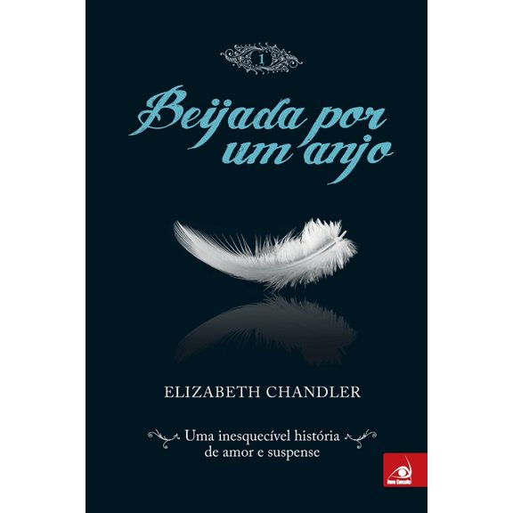 Beijada por um Anjo 1 (Paperback)
