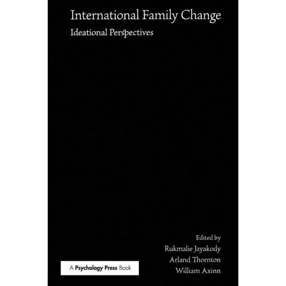 International Family Change: Ideational Perspectives, (Paperback)