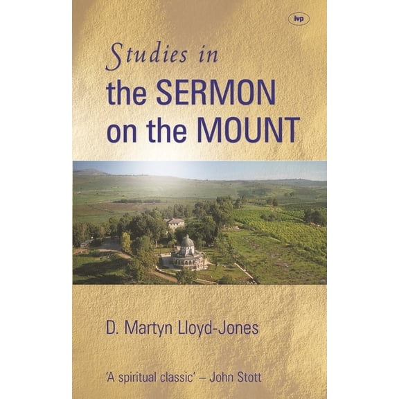 Studies in the sermon on the mount, (Paperback)