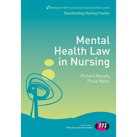 Transforming Nursing Practice Mental Health Law in Nursing, Book 1653, (Paperback)