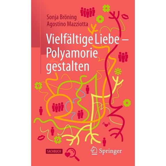 VielfÃ¤ltige Liebe - Polyamorie Gestalten, (Paperback)