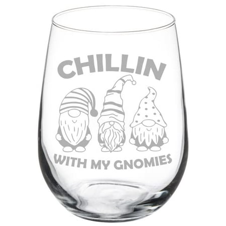 

MIP Wine Glass Goblet Chillin With My Gnomies Funny Christmas (17 oz Stemless)