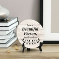 thumbnail image 3 of I Am A Beautiful Person, Inside And Out Wood Color Circle Table Sign (5" X 5"), 3 of 4