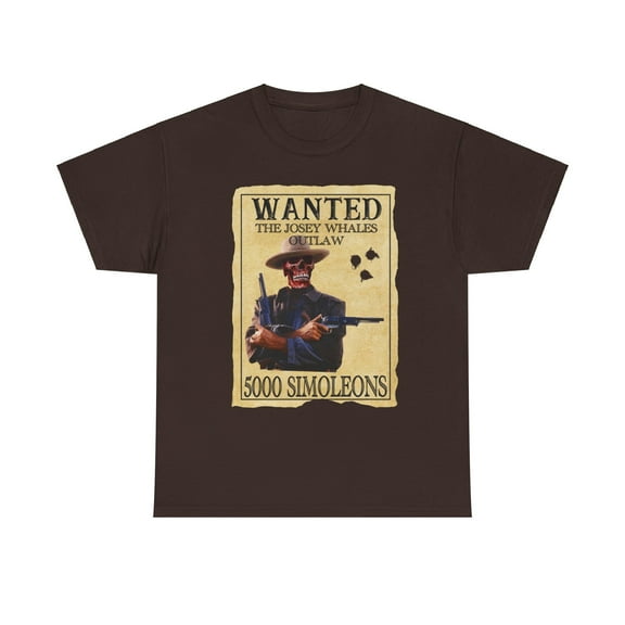Wanted, The Josey Wales