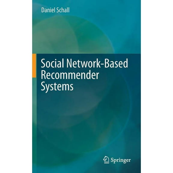 Social Network-Based Recommender Systems, (Hardcover)