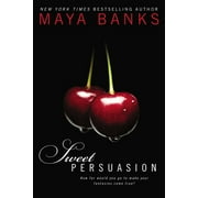 Sweet: Sweet Persuasion (Series #2) (Paperback)