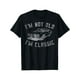 thumbnail image 1 of I'm Not Old I'm Classic Funny Car Graphic - Mens & Womens Short Sleeve T-Shirt, 1 of 5
