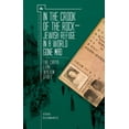 thumbnail image 1 of Pre-Owned In the Crook of the Rock: Jewish Refuge in a World Gone Mad -- The Chaya Leah Walkin Story (Paperback) 1618117866 9781618117861, 1 of 2