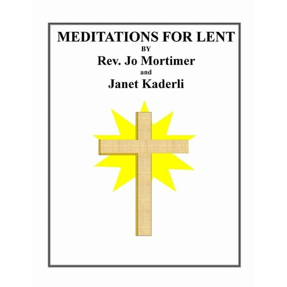 Meditations for Lent (Paperback)