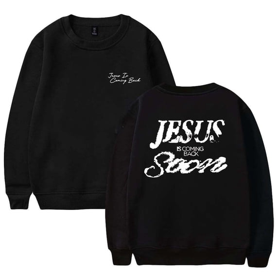 Josiah Queen Jesus Is Coming Back Soon Sweatshirt Women Men Casual Crewneck Long Sleeve Pullover Clothes