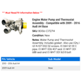 thumbnail image 2 of Engine Water Pump and Thermostat Assembly - Compatible with 2009 - 2016 Audi A4 Base 2010 2011 2012 2013 2014 2015, 2 of 2