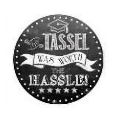 Tassle Was Worth The Hassle Cake Decoration Edible Photo Image