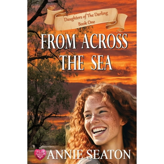 Daughters of the Darling From Across the Sea, Book 1, (Paperback)