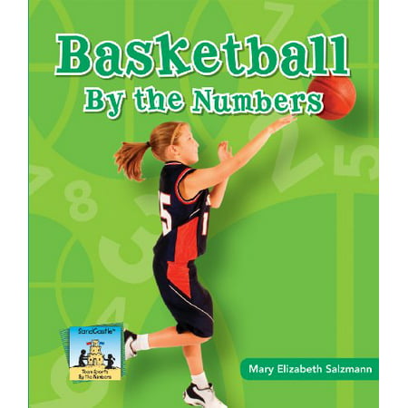 

Basketball by the Numbers Team Sports by the Numbers Pre-Owned Library Binding 160453768X 9781604537680 Mary Elizabeth Salzmann