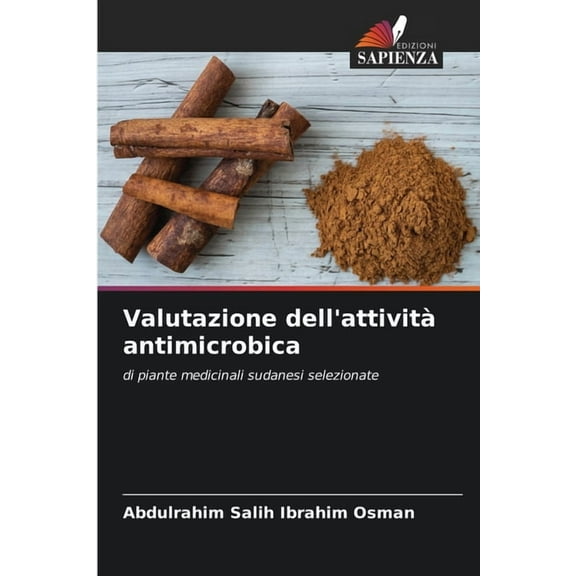 Valutazione dell'attivitÃ  antimicrobica, (Paperback)