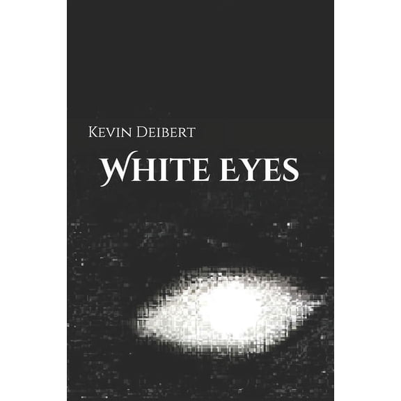White Eyes (Paperback)