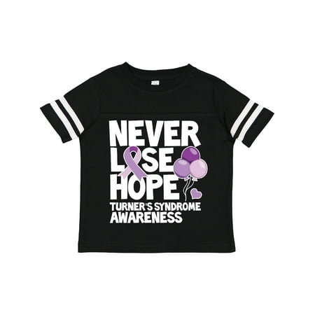 

Inktastic Turners Syndrome Awareness Never Lose Hope Gift Toddler Boy or Toddler Girl T-Shirt