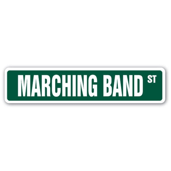 SignMission  4 x 18 in. Marching Band Street Sign