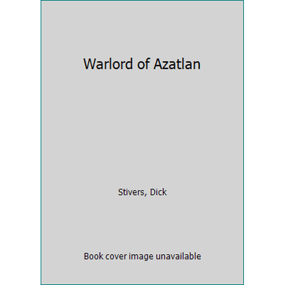 Pre-Owned Able Team #6 Warlord of Azatlan (An Executioner Series) (Unknown) 0373612060 9780373612062