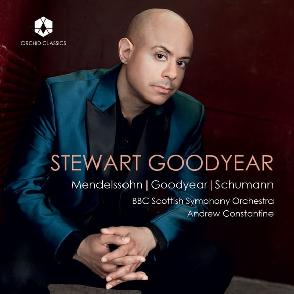 Stewart Goodyear - Mendelssohn, Goodyear & Schumann - Music & Performance - CD