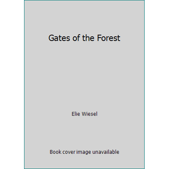 Pre-Owned Gates of the Forest (Paperback) 0805208968 9780805208962