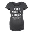 thumbnail image 2 of Bloom Maternity - Sober Swollen And Hungry - Maternity Scoop Neck T-Shirt, 2 of 7