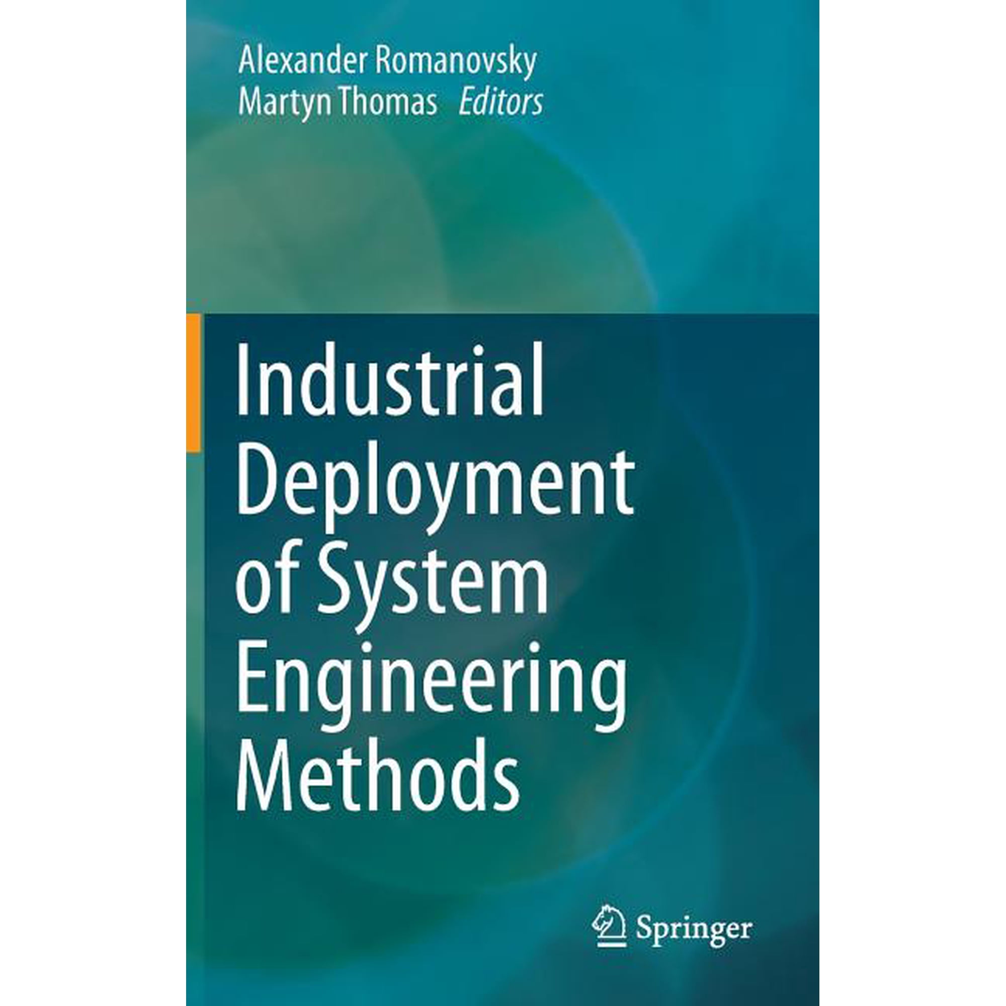 Industrial Deployment of System Engineering Methods (Hardcover)
