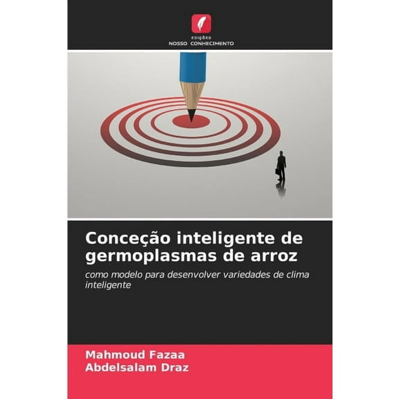 Conceção inteligente de germoplasmas de arroz, (Paperback)