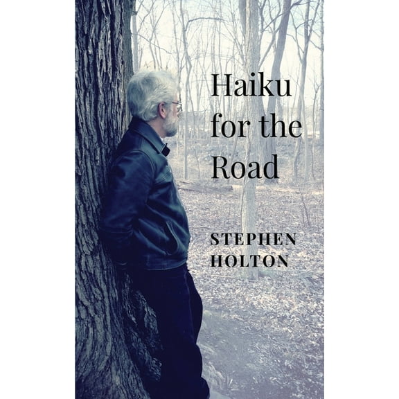 Haiku for the Road, (Paperback)