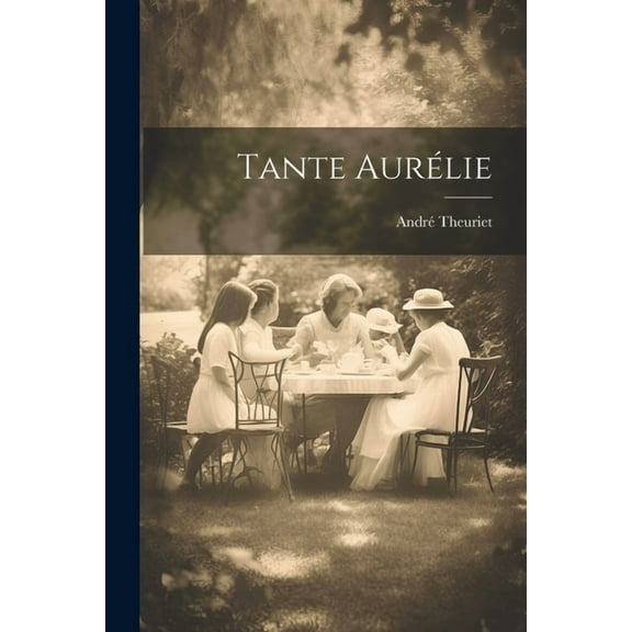 Tante Aurélie (Paperback)