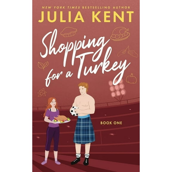 Shopping for a Highlander Shopping for a Turkey, Book 1, (Paperback)