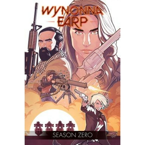 Pre-Owned Wynonna Earp: Season Zero (Paperback 9781684050383) by Beau Smith, Tim Rozon